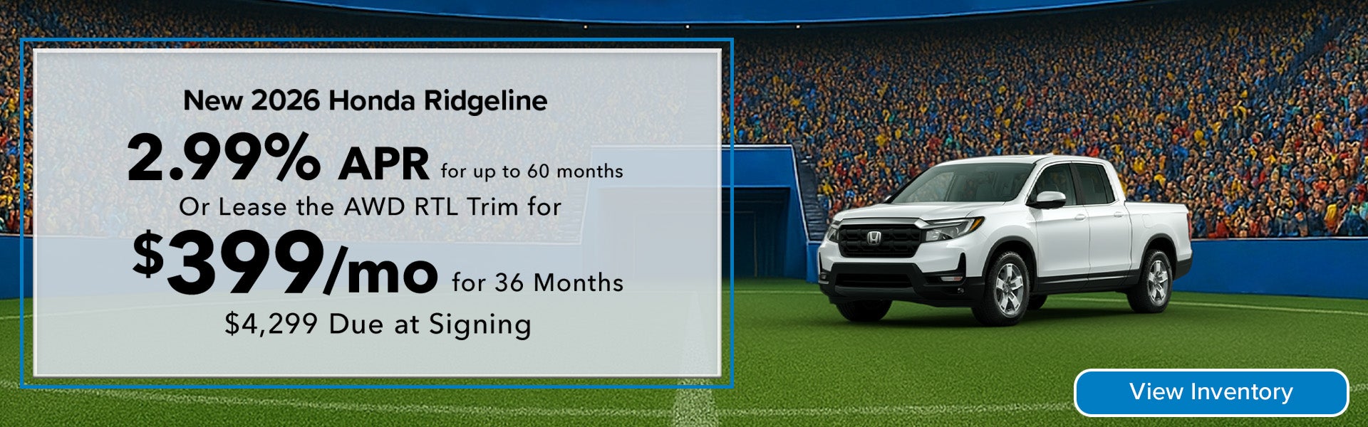 2026 Honda Ridgeline Lease or 2.99% APR